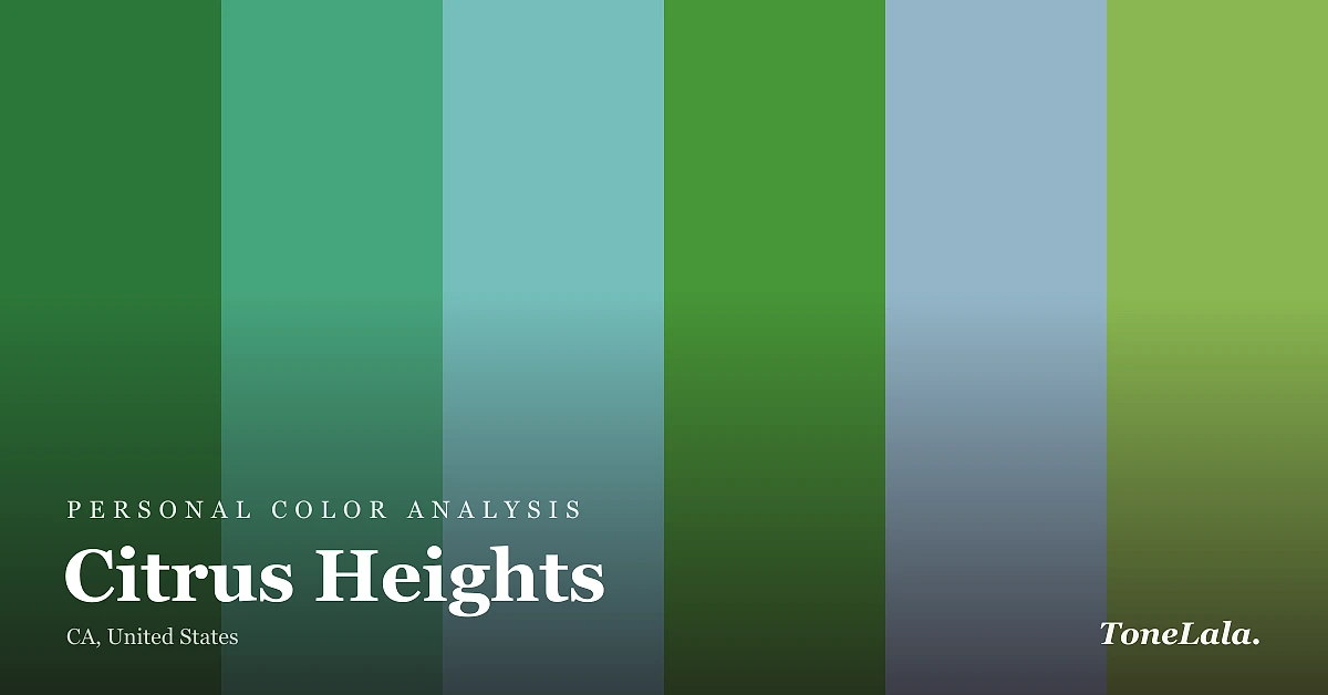 Personal color analysis in Citrus Heights — the Citrus Heights color palette by ToneLala