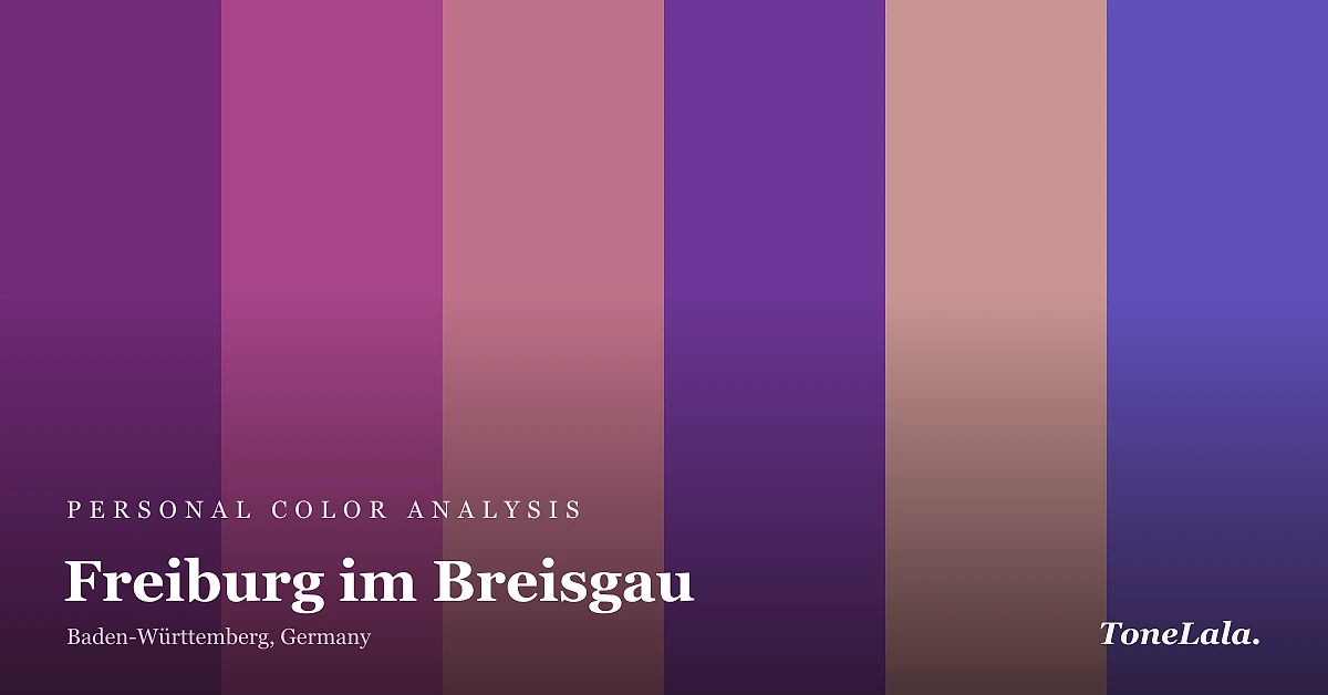 Personal color analysis in Freiburg im Breisgau — the Freiburg im Breisgau color palette by ToneLala