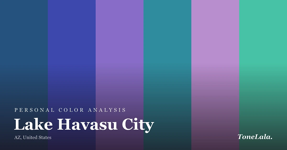 Personal color analysis in Lake Havasu City — the Lake Havasu City color palette by ToneLala