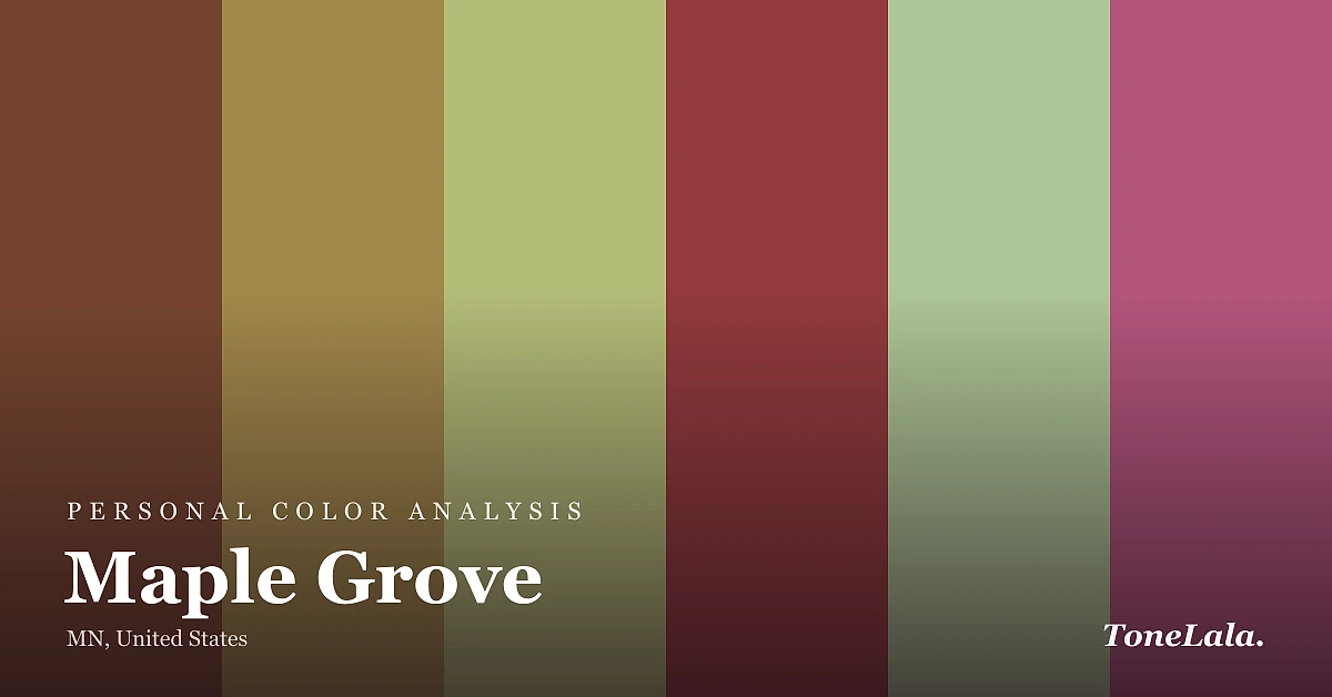 Personal color analysis in Maple Grove — the Maple Grove color palette by ToneLala