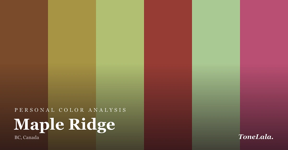 Personal color analysis in Maple Ridge — the Maple Ridge color palette by ToneLala