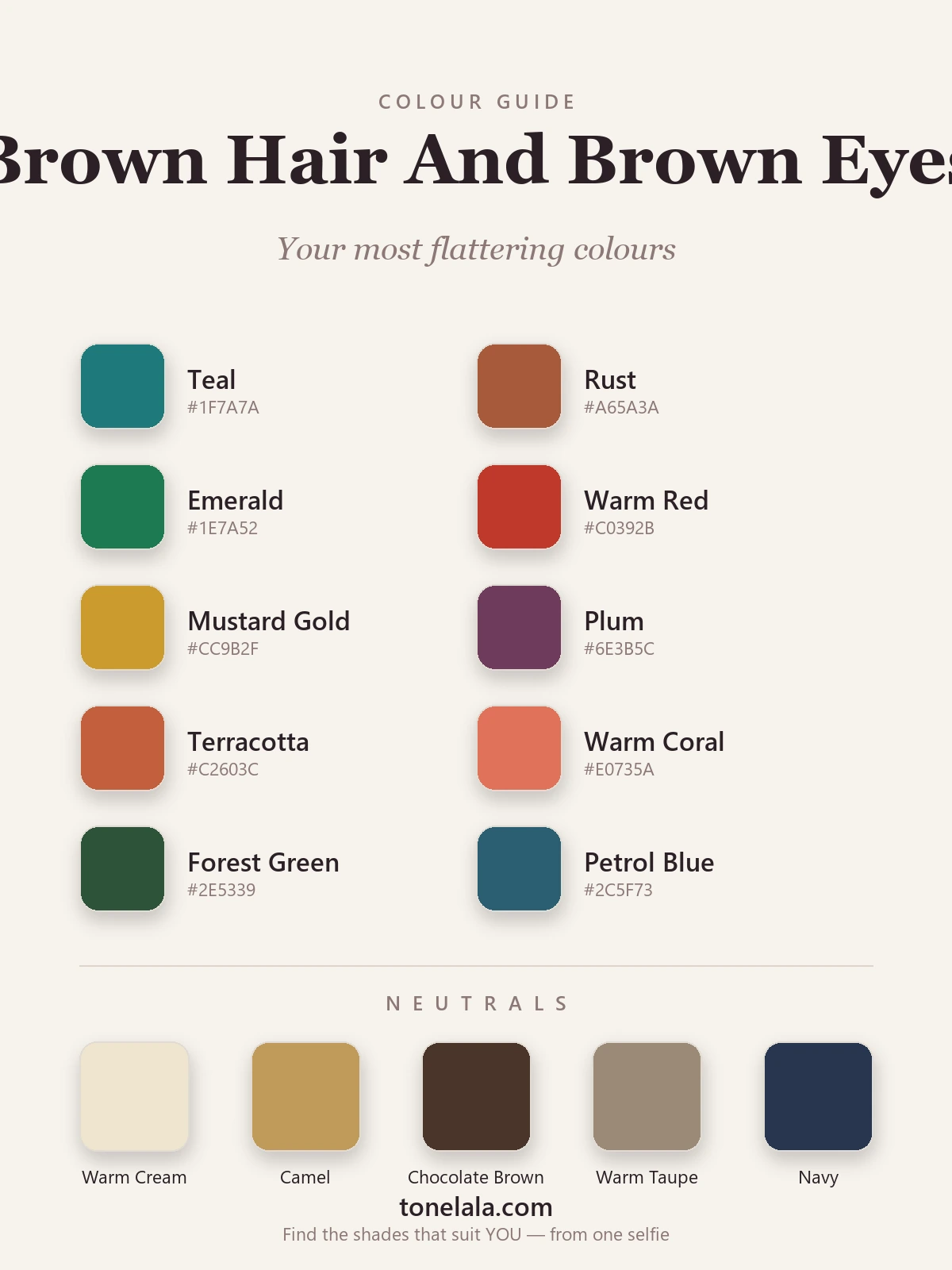 Colour palette of the best shades for brown hair and brown eyes — teal, rust, emerald, warm red, mustard gold, plum, terracotta, coral, forest green and petrol blue, by ToneLala
