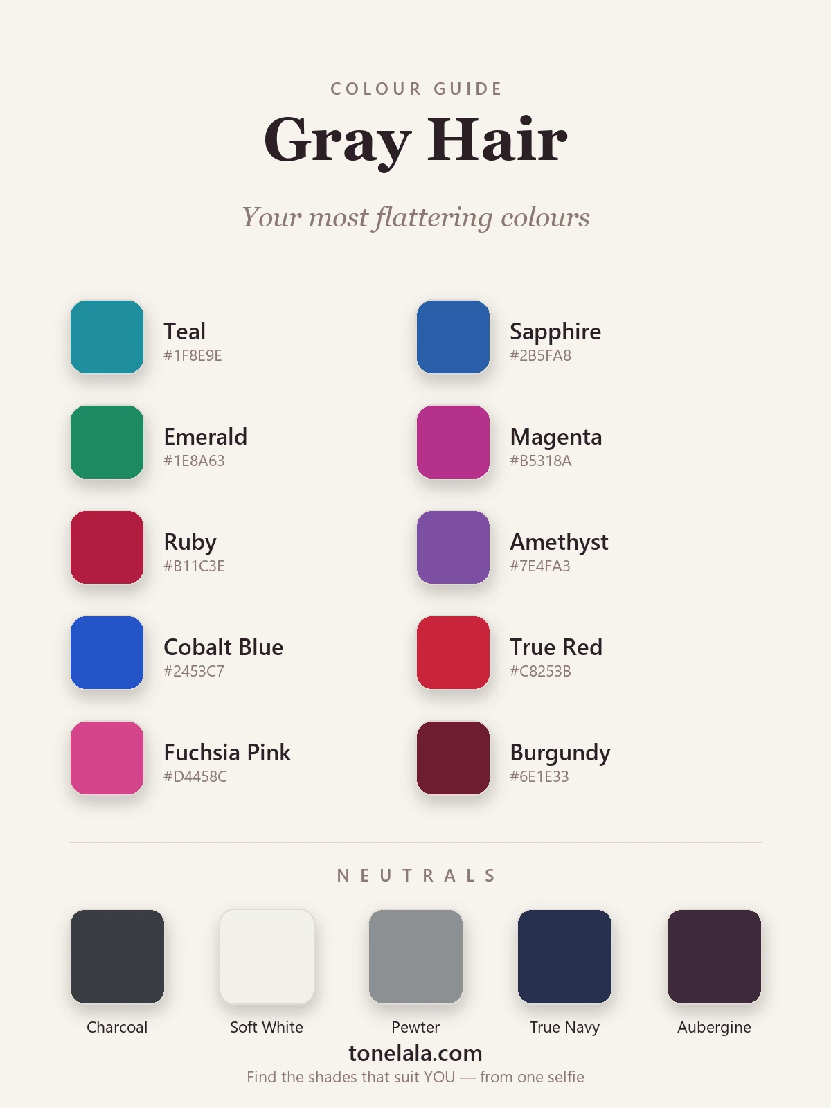 Colour palette for gray hair with hex codes — teal, sapphire, emerald, magenta, ruby, amethyst, cobalt, true red, fuchsia and burgundy, with charcoal, soft white, pewter, navy and aubergine neutrals, by ToneLala