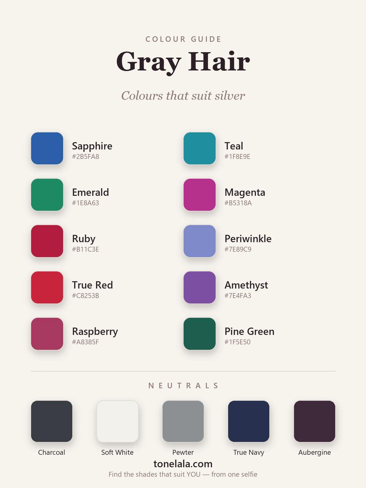 Colour palette for gray hair with hex codes — sapphire, teal, emerald, magenta, ruby, periwinkle, true red, amethyst, raspberry and pine, with charcoal, soft white, pewter, navy and aubergine neutrals, by ToneLala