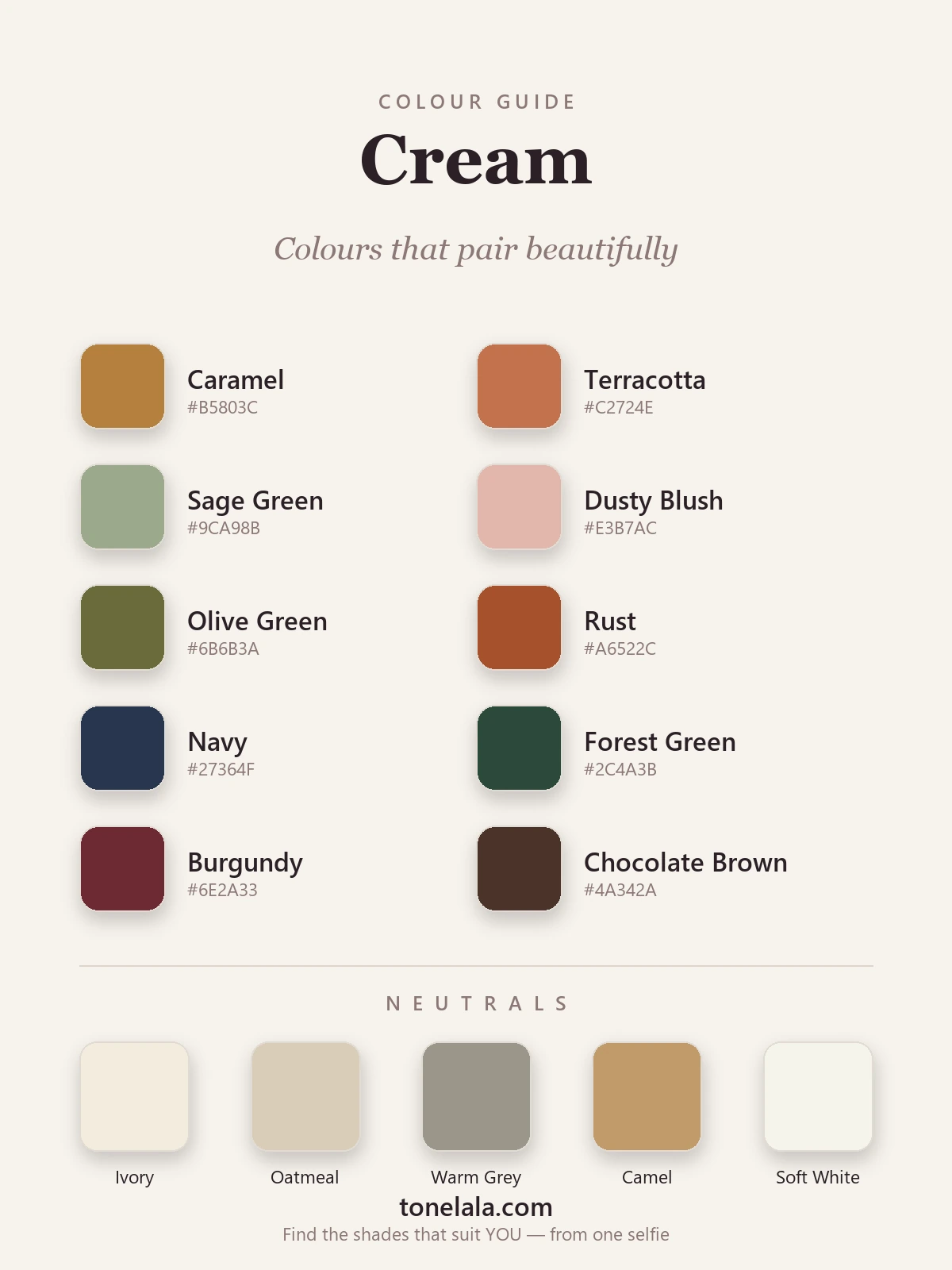 Cream colour-pairing palette with hex codes — caramel, terracotta, sage green, dusty blush, olive, rust, navy, forest green, burgundy and chocolate, plus ivory, oatmeal, warm grey, camel and soft white neutrals, by ToneLala