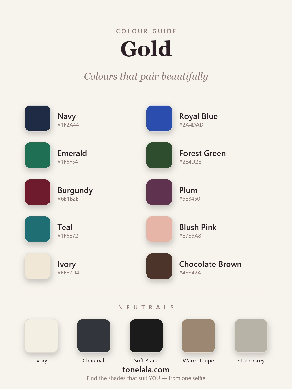 Colour palette of shades that go with gold — navy, royal blue, emerald, forest green, burgundy, plum, teal, blush, ivory and chocolate brown, with hex codes, by ToneLala