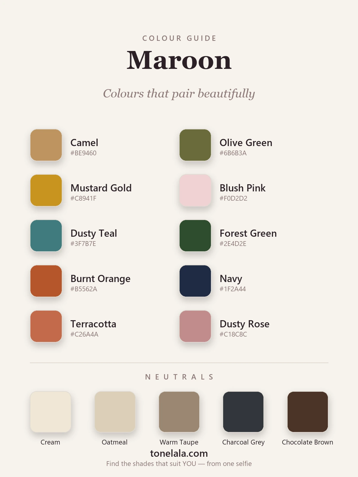 Maroon colour-pairing palette with hex codes — camel, olive green, mustard gold, blush, dusty teal, forest green, burnt orange, navy, terracotta and dusty rose, plus cream, oatmeal, warm taupe, charcoal and chocolate neutrals, by ToneLala