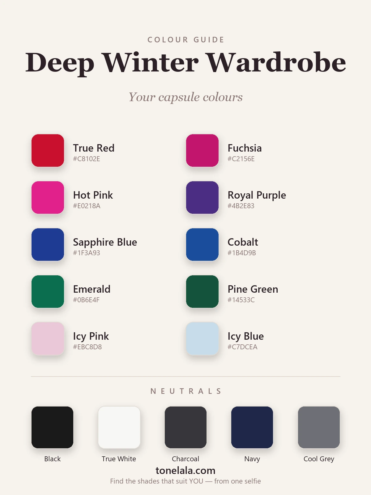 Deep Winter wardrobe colours with hex codes — true red, fuchsia, royal purple, sapphire, emerald and icy pastels with black, true white and charcoal neutrals, by ToneLala