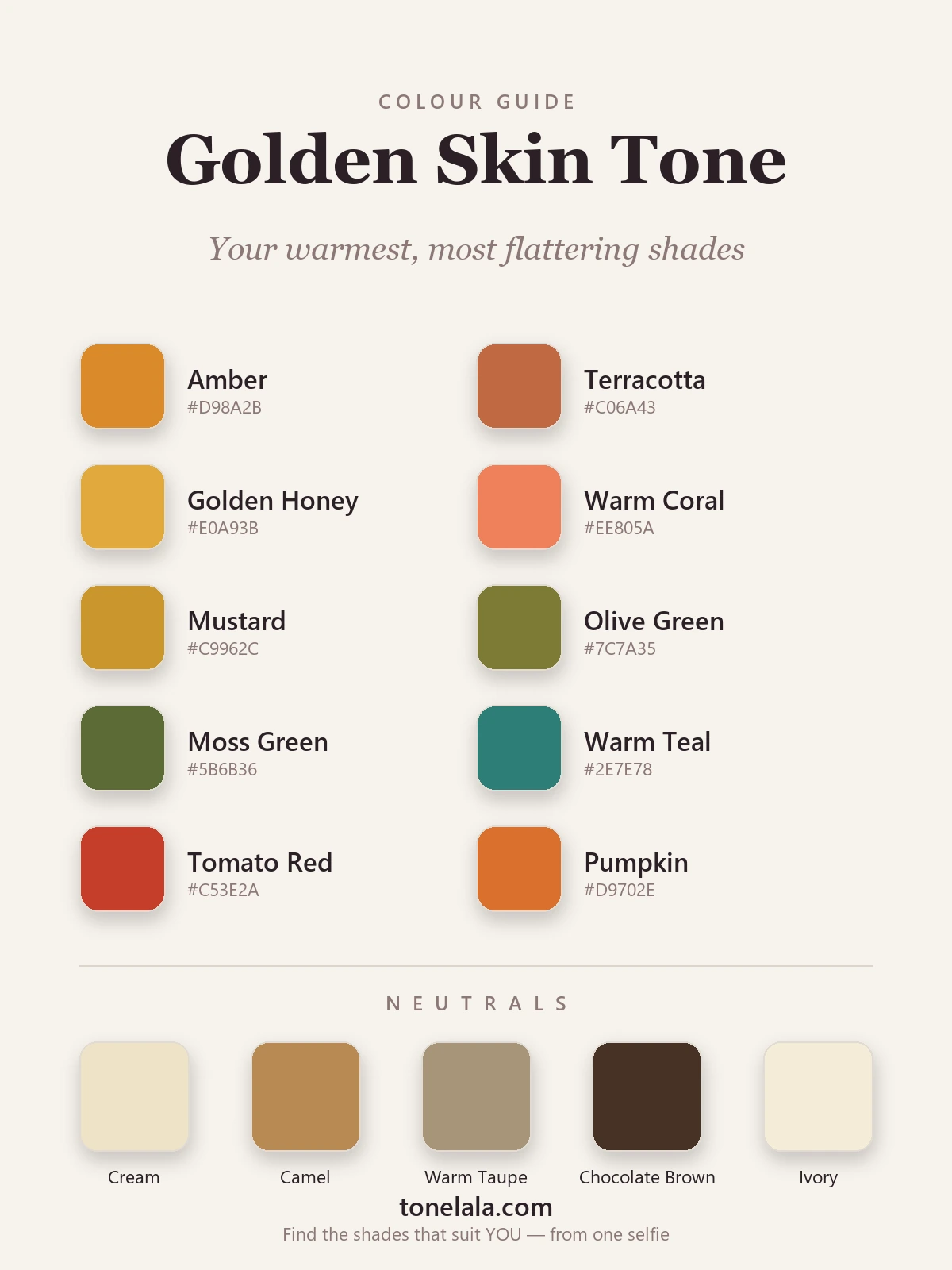 Colour palette for a golden skin tone — amber, terracotta, golden honey, warm coral, mustard, olive, moss green, warm teal, tomato red and pumpkin, with cream, camel, warm taupe, chocolate and ivory neutrals, by ToneLala