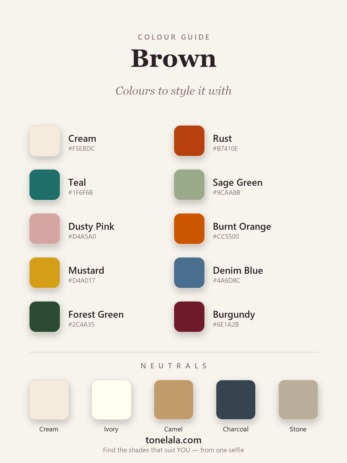 A palette of colours to pair with brown including cream, rust, teal and sage, by ToneLala