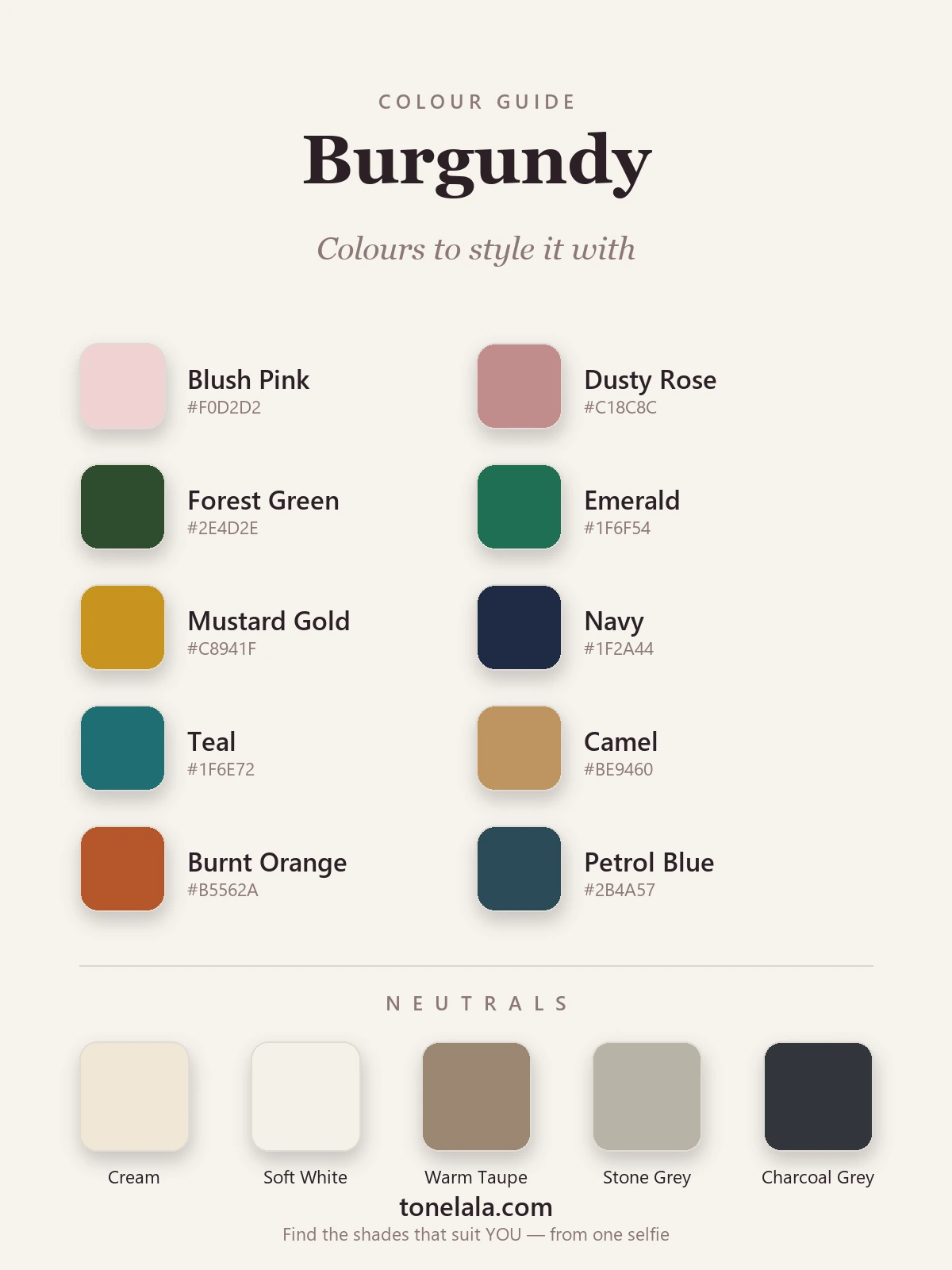 Colour palette of shades to pair with burgundy — blush, dusty rose, forest green, emerald, mustard, navy, teal, camel, burnt orange and soft pink, by ToneLala