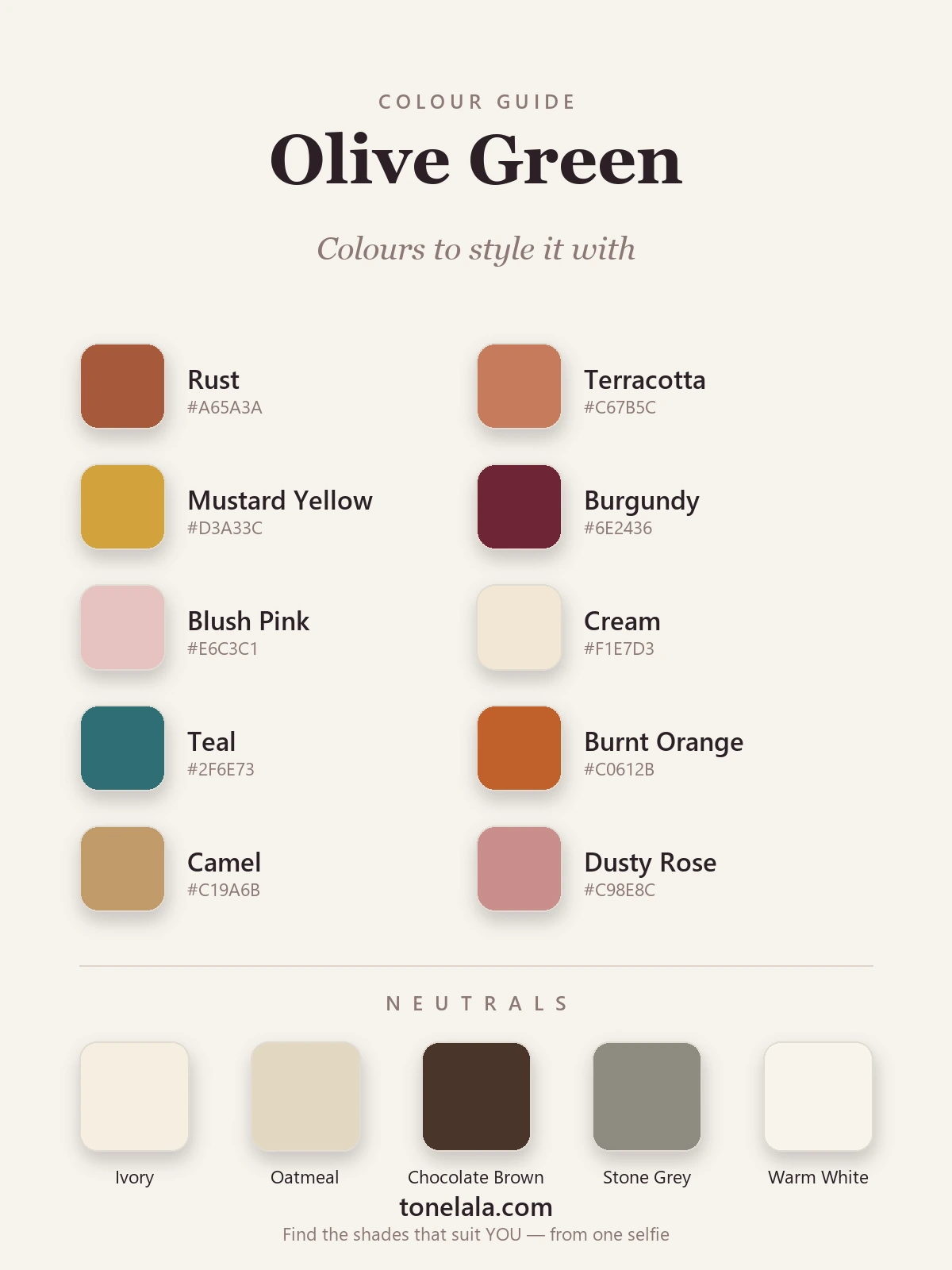 Colours to pair with olive green with hex codes — rust, terracotta, mustard, cream, burgundy, blush, teal, tan and ivory, by ToneLala