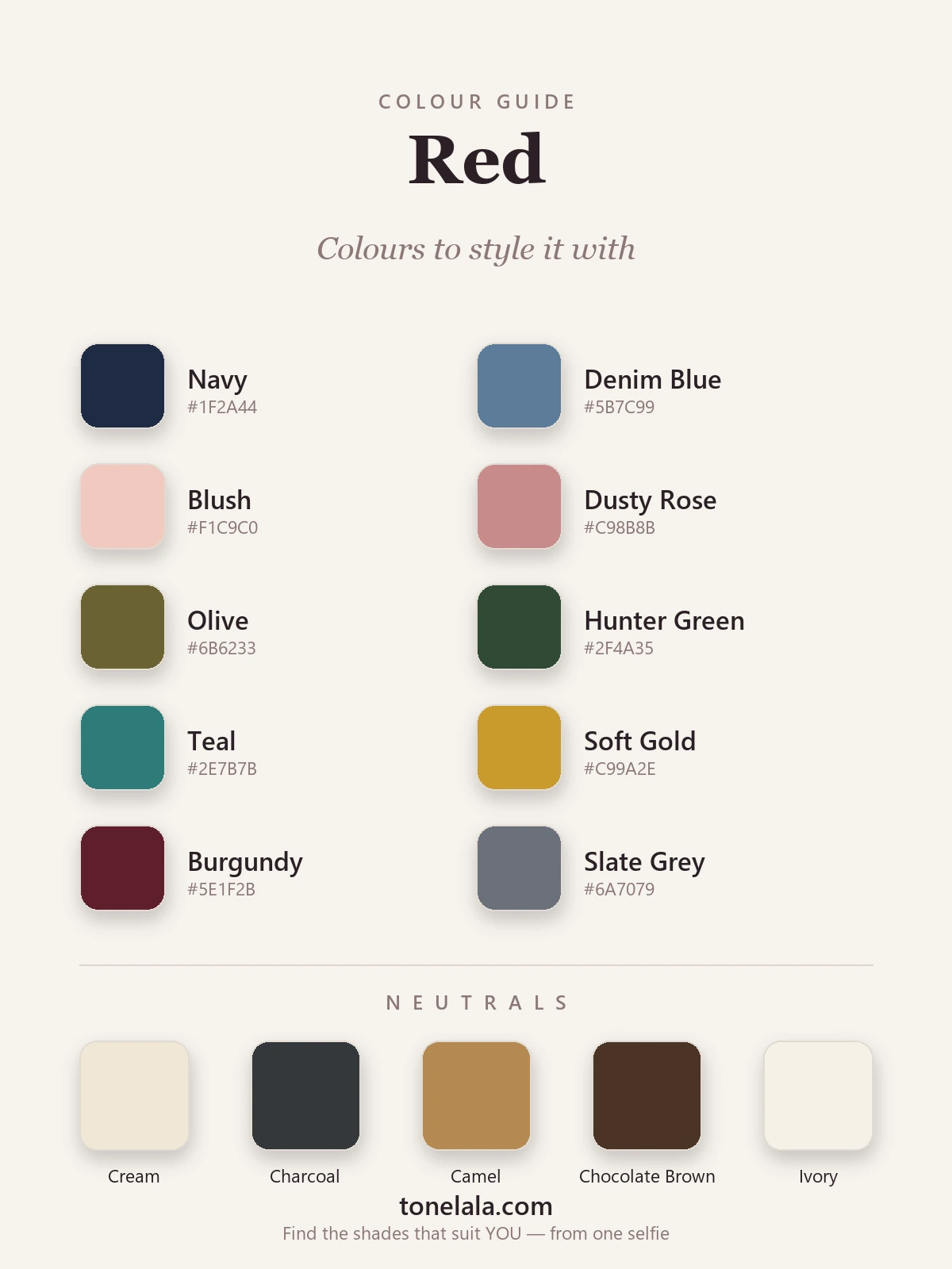 A colour palette of shades to pair with red — navy, denim blue, blush, dusty rose, olive, hunter green, teal, gold, burgundy and slate grey with cream and charcoal neutrals, by ToneLala