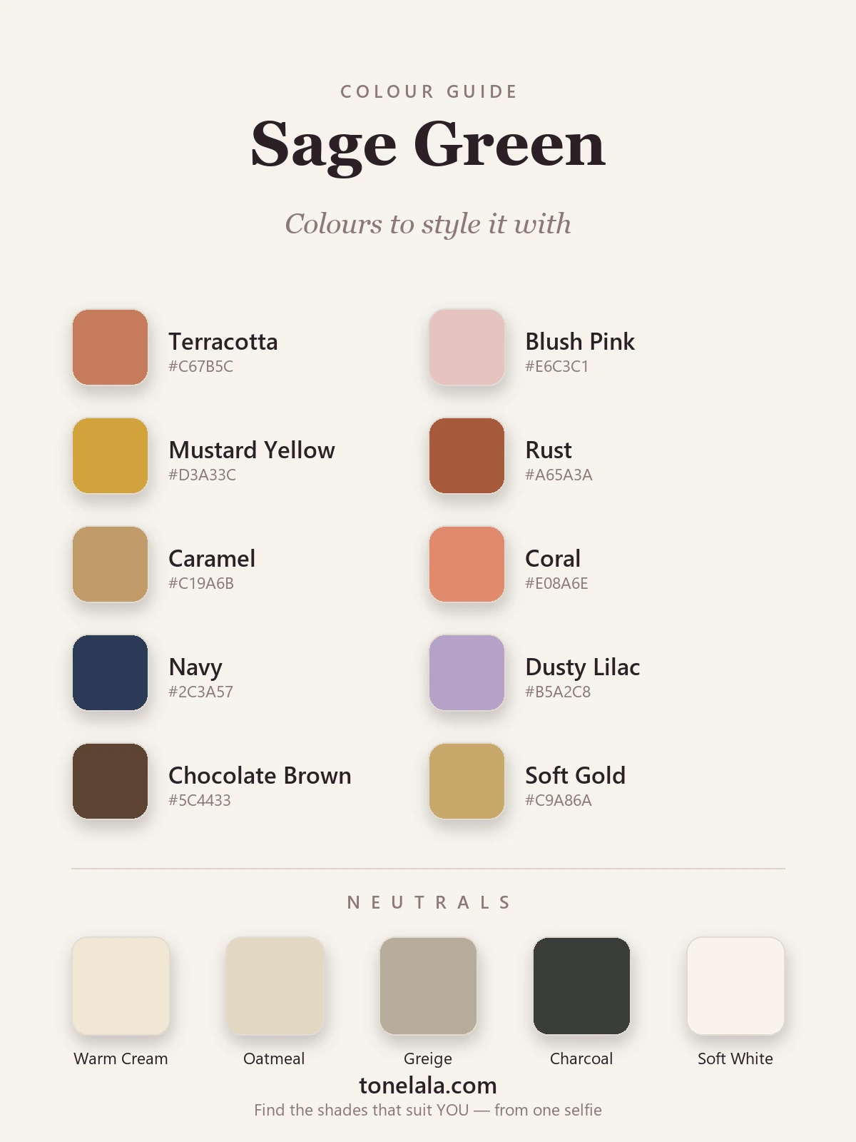 Colours to pair with sage green shown with hex codes — terracotta, blush, mustard, rust, caramel, coral, navy, dusty lilac, chocolate and soft white, by ToneLala