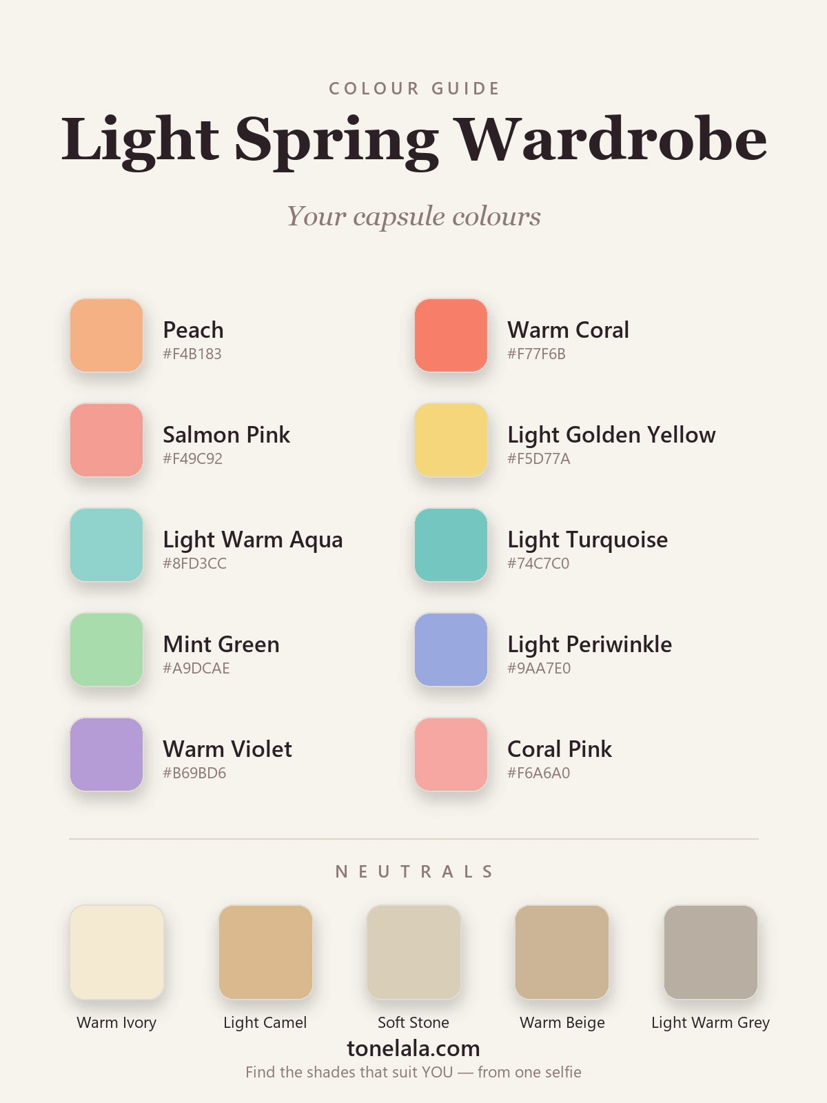 Light Spring wardrobe colours with hex codes — peach, warm coral, light golden yellow, light warm aqua and mint, with warm ivory and light camel neutrals, by ToneLala