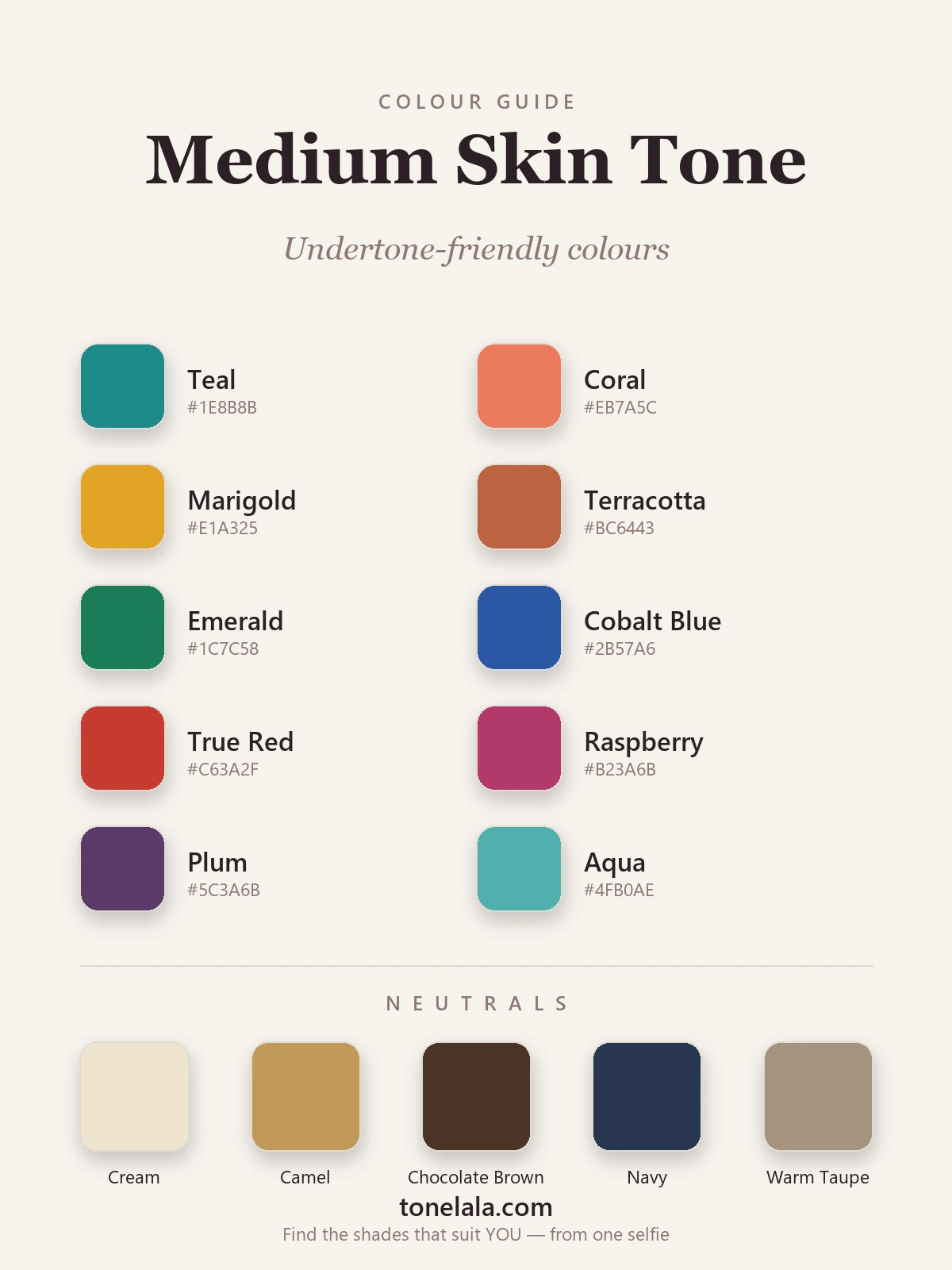 Colour palette for medium skin tone with hex codes — teal, coral, marigold, terracotta, emerald, cobalt, true red, raspberry, plum and aqua, plus cream, camel, chocolate brown, navy and warm taupe neutrals, by ToneLala