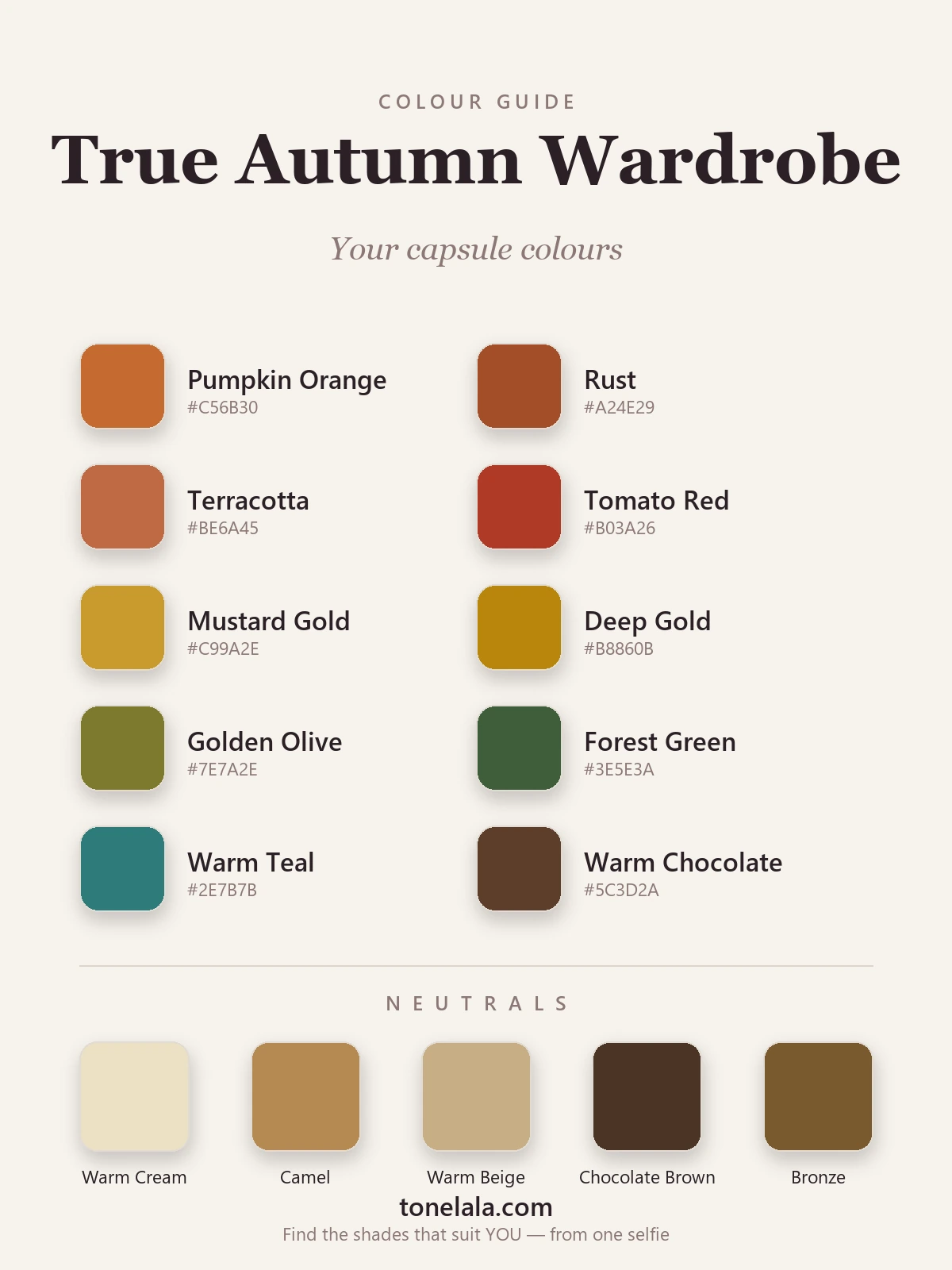 True Autumn wardrobe colours with hex codes — pumpkin, rust, terracotta, mustard gold, golden olive, forest green and warm teal, with camel, cream and chocolate-brown neutrals, by ToneLala