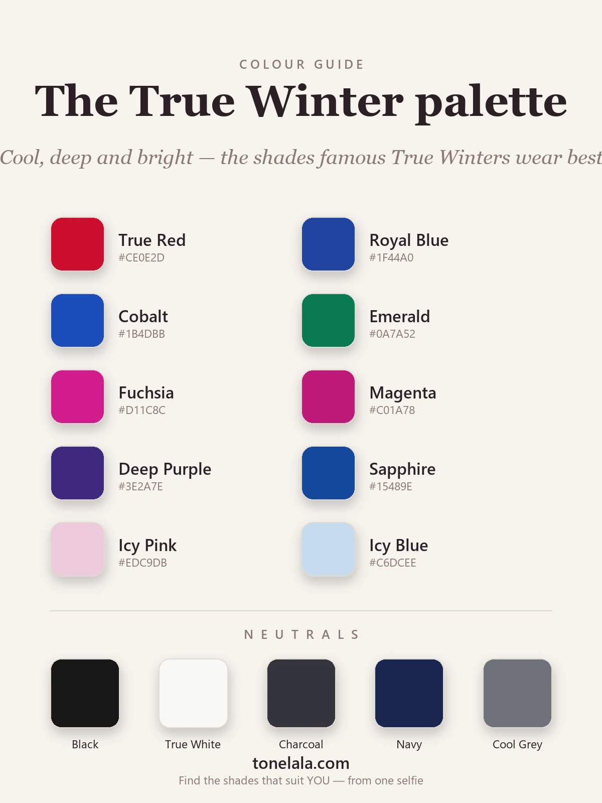 True Winter celebrity colour palette with hex codes — true red, royal blue, cobalt, emerald and fuchsia with black, true white and cool grey neutrals, by ToneLala