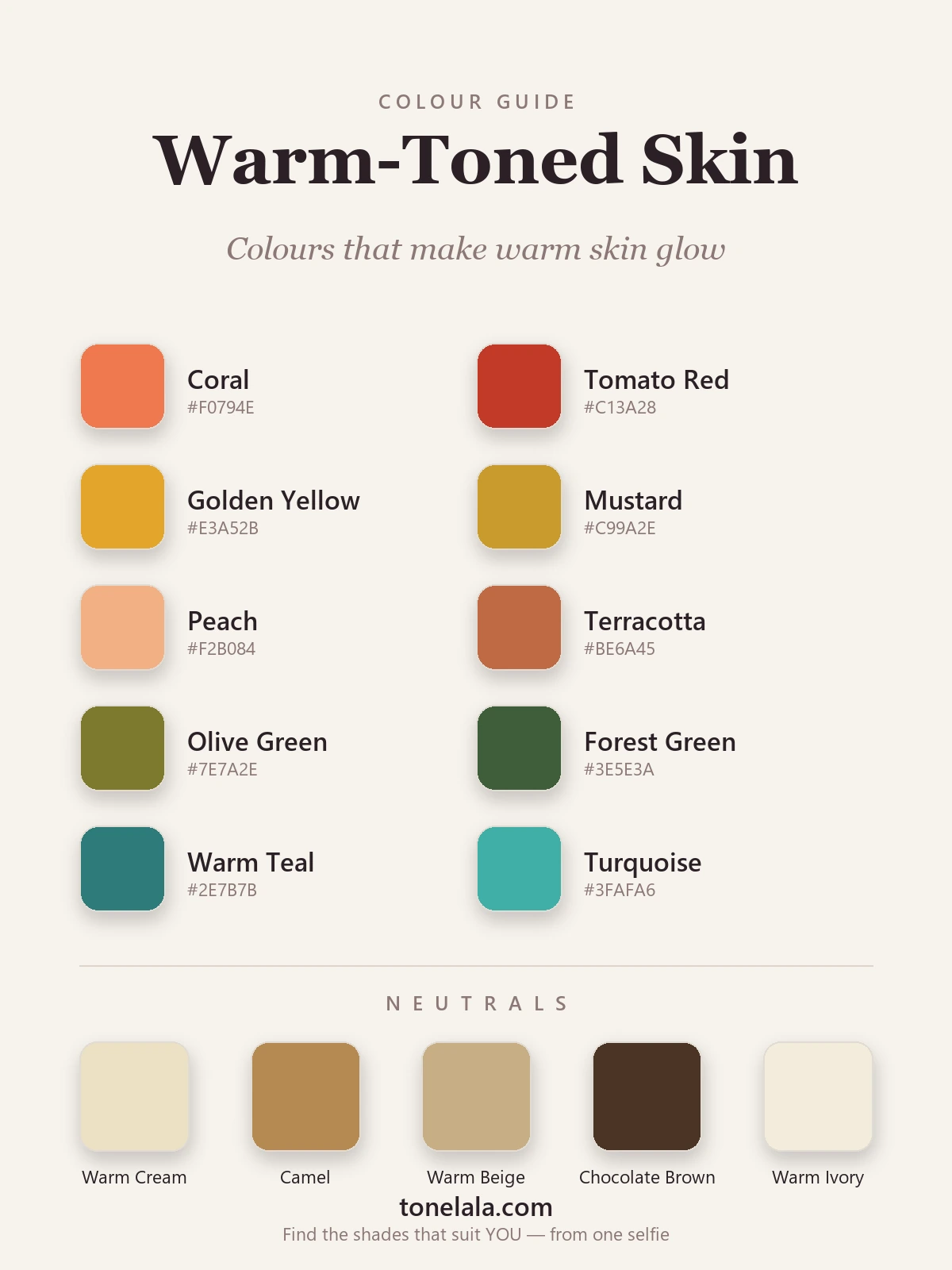 Colour palette for warm-toned skin — coral, tomato red, golden yellow, mustard, peach, terracotta, olive green, forest green, warm teal and turquoise, with warm cream, camel, warm beige, chocolate brown and warm ivory neutrals, by ToneLala
